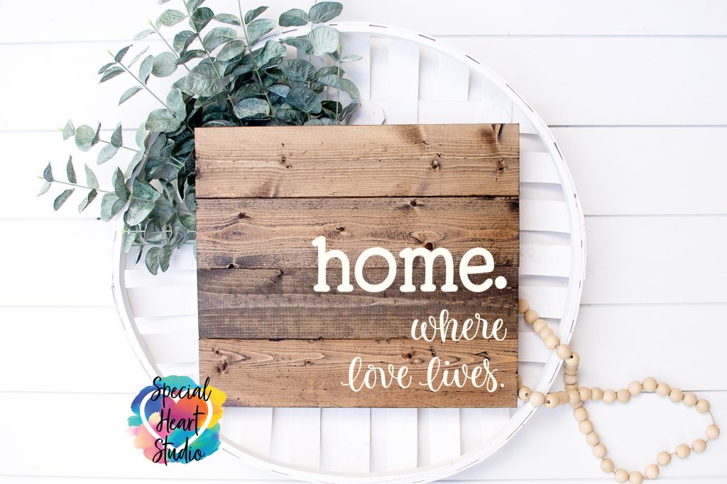 Download Home Where Love Lives Free Svg Cut File Special Heart Studio