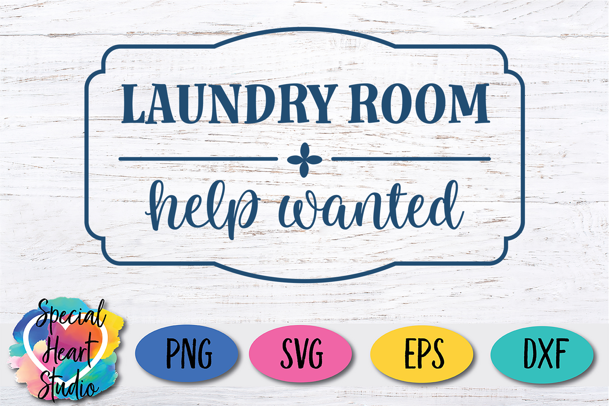 FREE SVG CUT FILE - LAUNDRY ROOM - SPECIAL HEART STUDIO