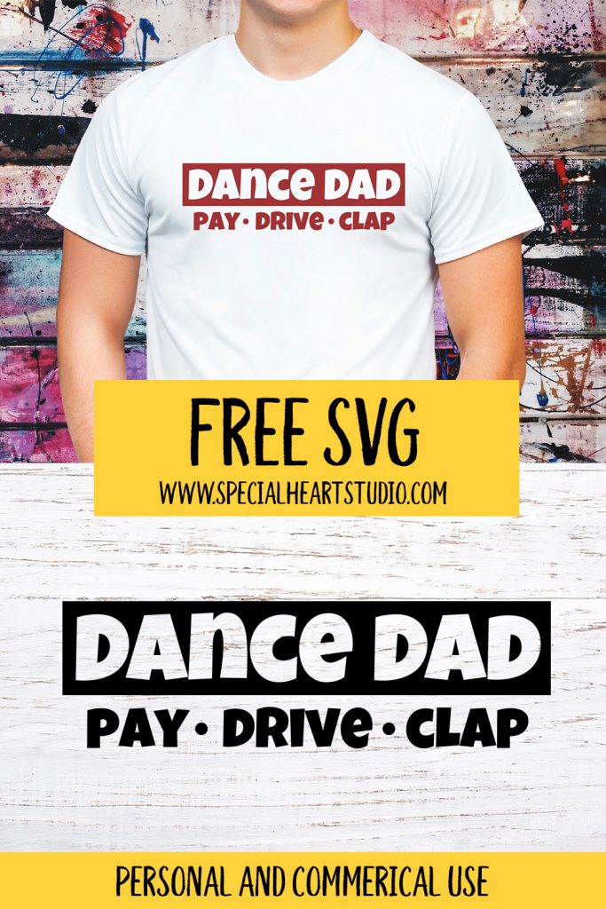 Download Free Dance Dad Svg Cut File By Special Heart Studio