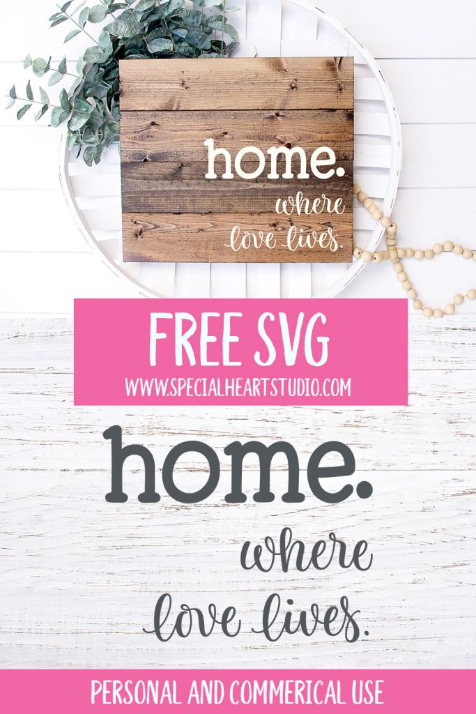 Free Free 290 Love Lives Here Svg Free SVG PNG EPS DXF File