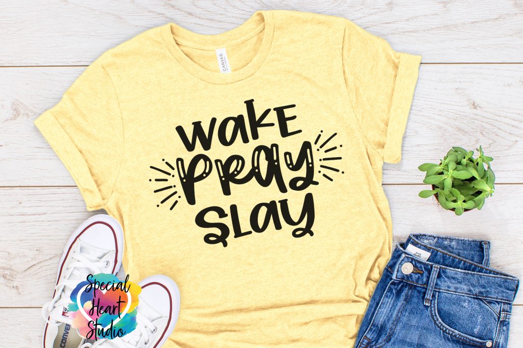 Yellow Tshirt saying wake pray slay