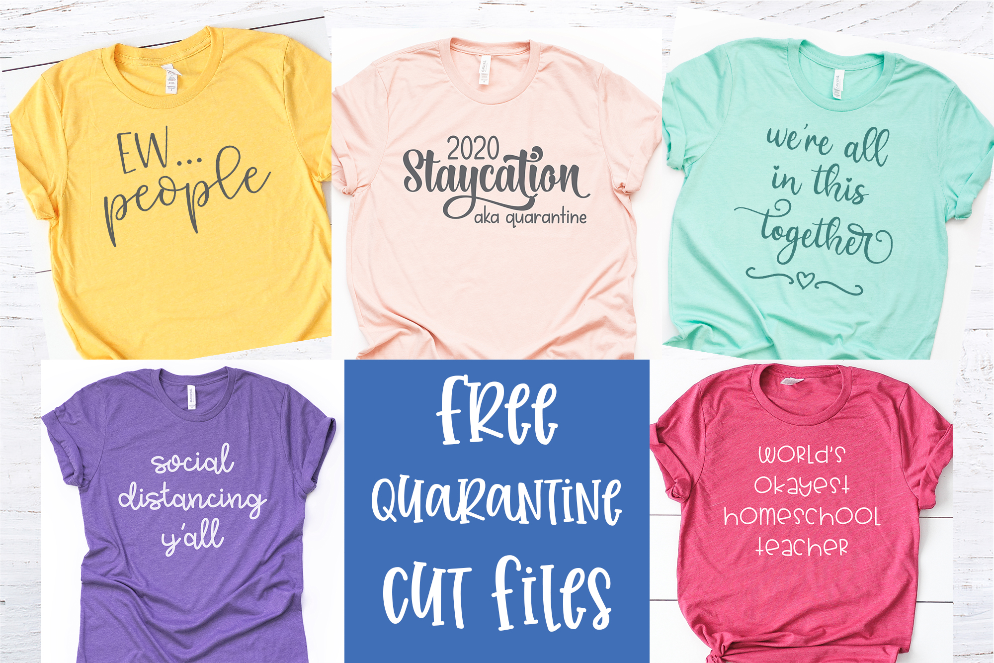 Download FIVE FREE QUARANTINE CUT FILES - Special Heart Studio - Cut files, Crafts and Fun