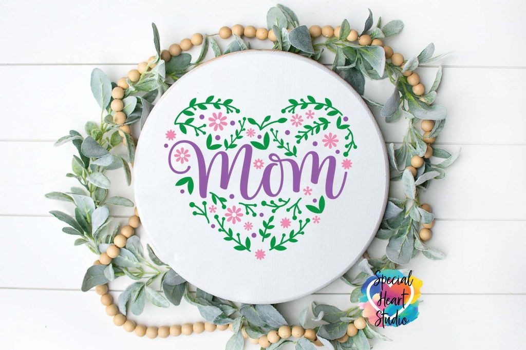 Download Free Mother S Day Cut Files Special Heart Studio