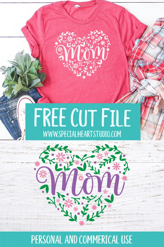 Free Mother S Day Cut Files Special Heart Studio