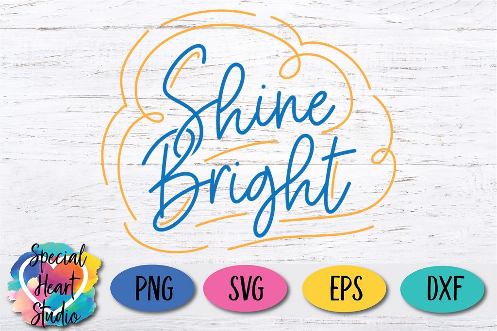 Download Shine Bright Free Cut File Special Heart Studio Cut Files Crafts And Fun