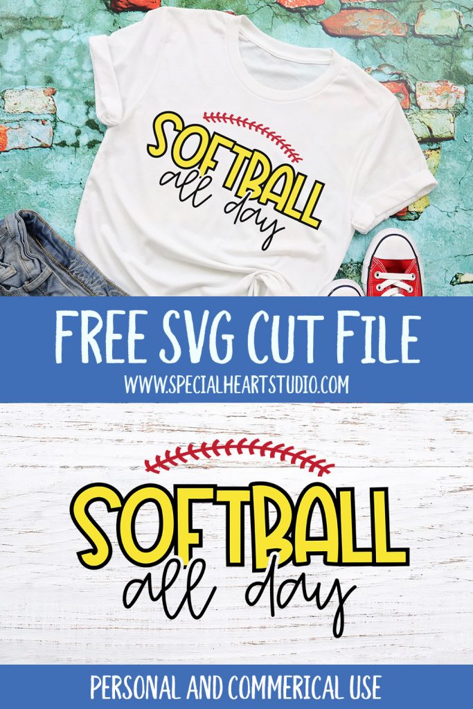 Download Softball All Day Free Cut File Special Heart Studio