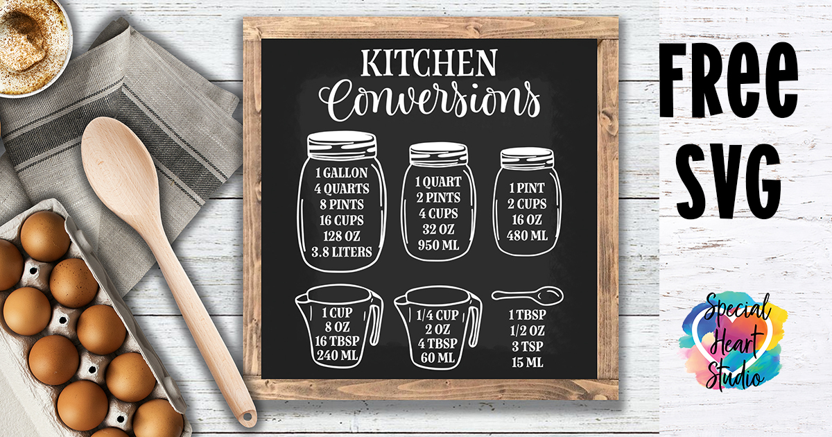 Download Kitchen Conversion Chart Free Cut File